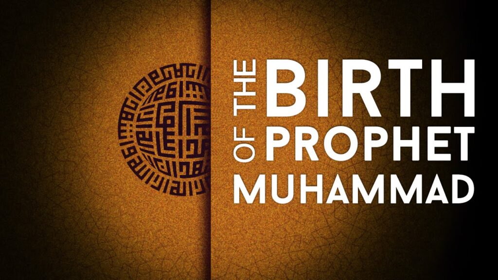 Birth of Muhammad the Last Messenger of Allah - Quran Spirit